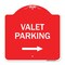 Signmission Designer Series Valet Parking W/ Right Arrow, Red & White Aluminum Sign, 18" x 18", RW-1818-22749 A-DES-RW-1818-22749 - alternate 1